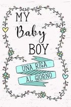 My Baby Boy - Una Riga al Giorno