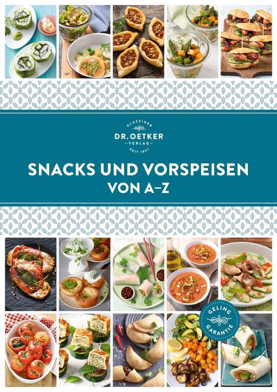 A-Z Reihe - Snacks und Vorspeisen von A–Z - cover