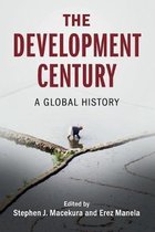 Global and International History-The Development Century
