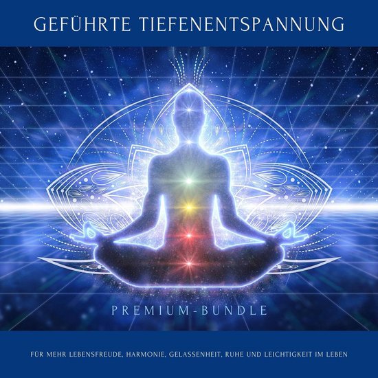 Geführte Tiefenentspannung für mehr Lebensfreude, Harmonie ... - cover
