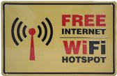 Wandbord – Free WiFi – Gratis – Internet - Hotspot - Vintage - Retro -  Wanddecoratie – Reclame bord – Restaurant – Kroeg - Bar – Cafe - Horeca – Metal Sign - 20x30cm