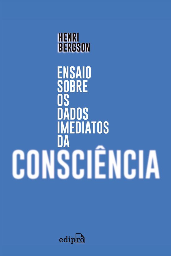 Ensaio sobre os dados imediatos da consciência - cover
