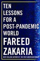 Ten Lessons for a Post–Pandemic World