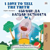 English Bulgarian Bilingual Collection - I Love to Tell the Truth Обичам да казвам истината