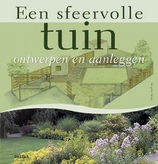 Cover van het boek 'Een sfeervolle tuin ontwerpen en aanleggen' van B. Rode en G. Rode