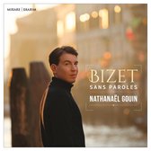 Nathanael Gouin - Bizet - Sans Paroles (CD)