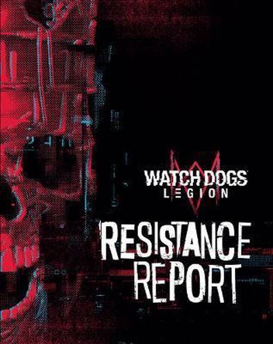 Watch Dogs Legion: Resistance Report - cover
