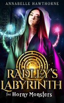 Horny Monsters 2 - Radley's Labyrinth for Horny Monsters