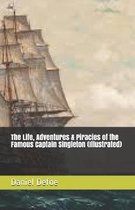 The Life, Adventures & Piracies of the Famous Captain Singleton (Illustrated)