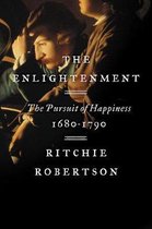 The Enlightenment The Pursuit of Happiness, 16801790