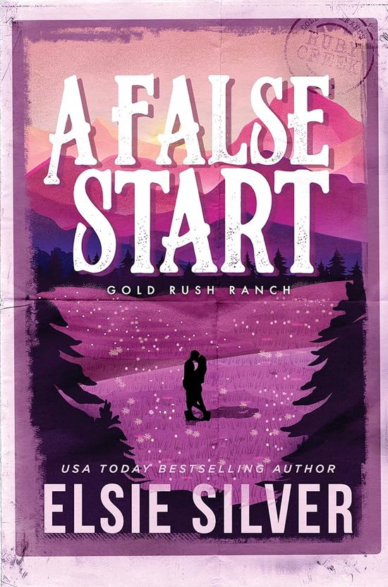 Gold Rush Ranch-A False Start - cover