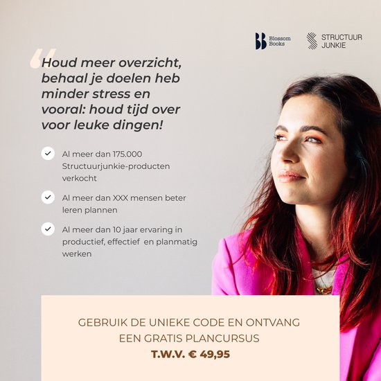 Jonge vrouw met bruin haar en een roze blazer, kijkt naar rechts. Tekst: Houd meer overzicht, behaal je doelen heb minder stress en vooral: houd tijd over voor leuke dingen!