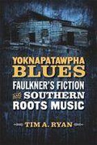 Southern Literary Studies - Yoknapatawpha Blues