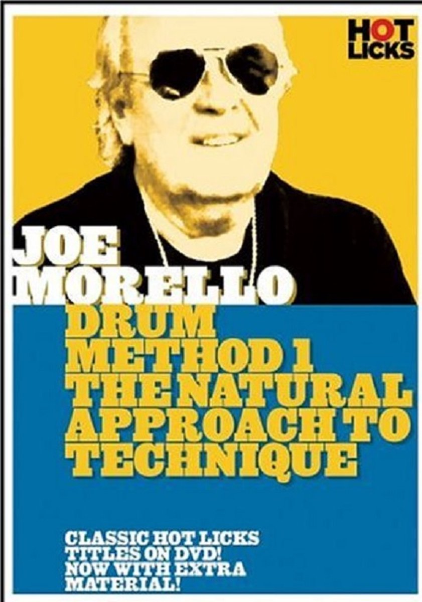 Joe Morello: Drum Method 1 The Natural Approach To Technique