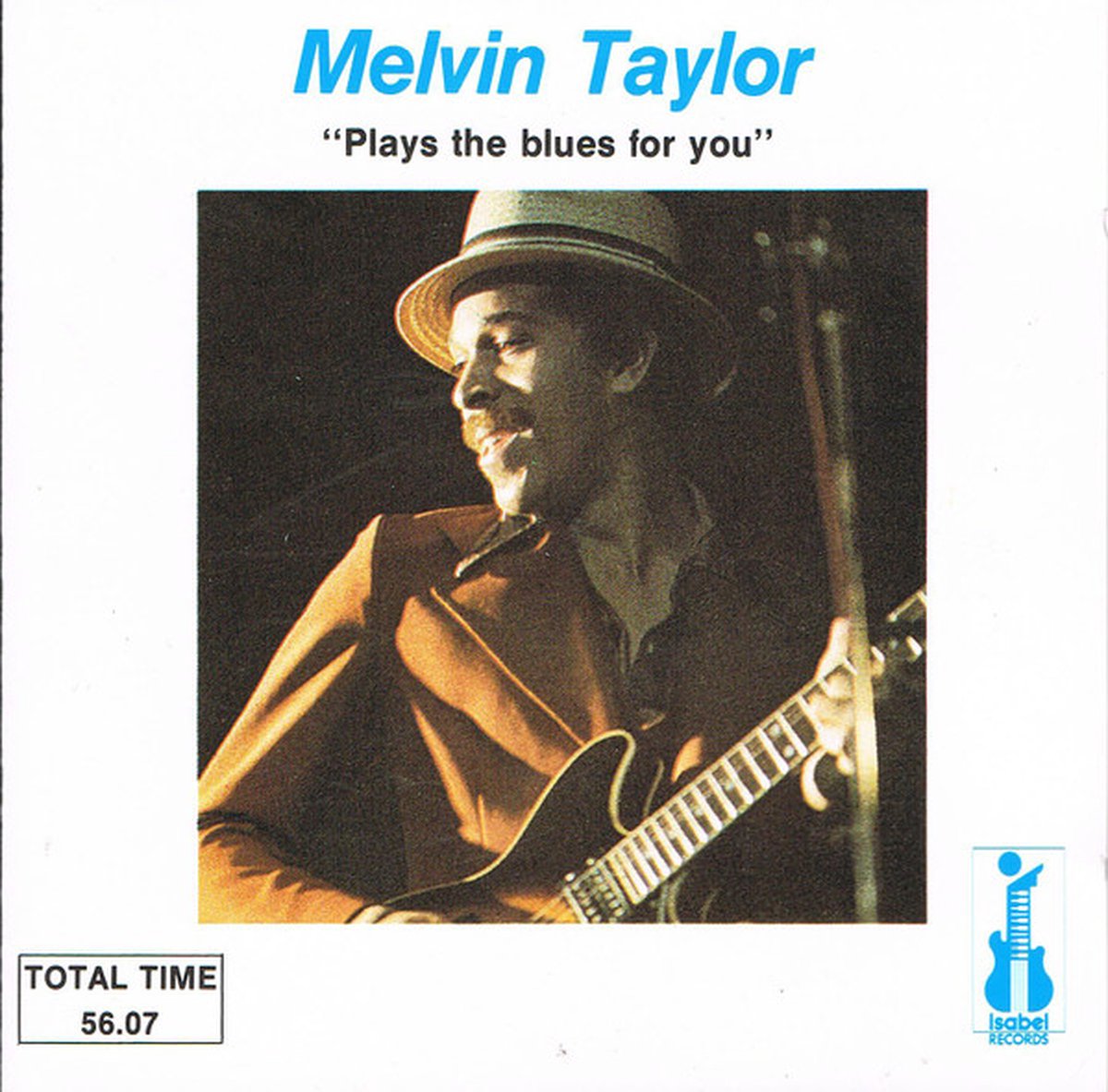 Melvin Taylor – Plays The Blues For You