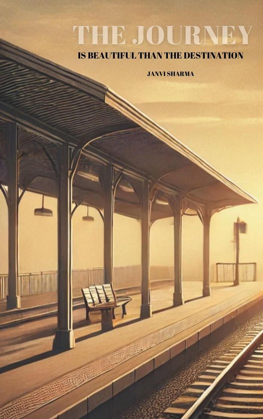 The Journey Is Beautiful Than the Destination