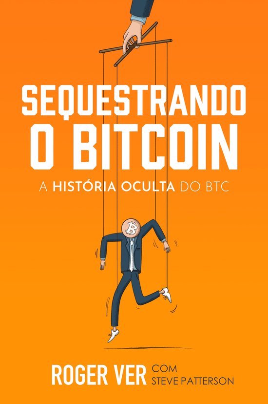 Sequestrando o Bitcoin - cover