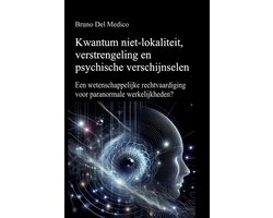 Kwantum niet-lokaliteit, verstrengeling en psychische verschijnselen