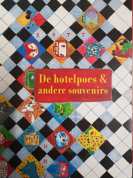 9789080523517 - De hotelpoes & andere souvenirs
