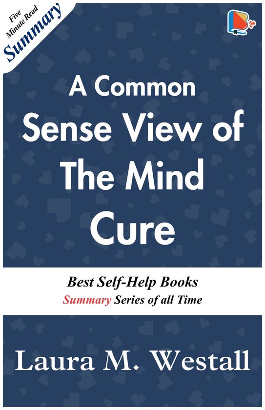 A Common-Sense View of the Mind Cure - cover