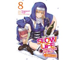 Omslag van Slow Life In Another World (I Wish!) (Manga)- Slow Life In Another World (I Wish!) (Manga) Vol. 8