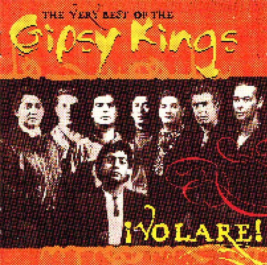 Volare!: The Very Best Of The Gypsy Kings