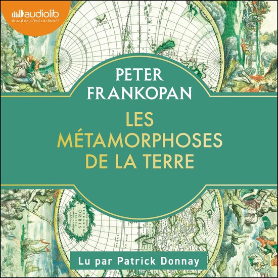 Les Métamorphoses de la terre : l'humanité et la nature, u ... - cover