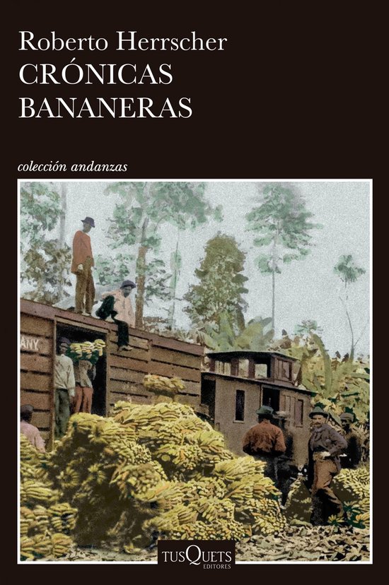 Andanzas - Crónicas bananeras - cover
