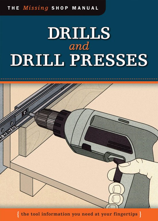 Drills and Drill Presses (Missing Shop Manual ) - cover