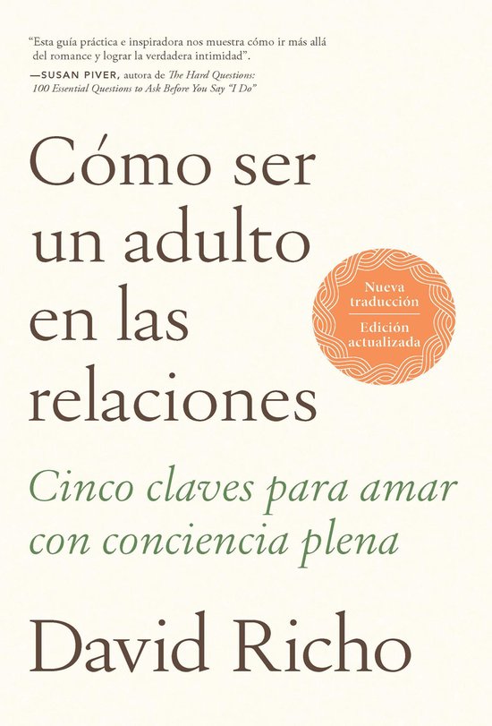 Cómo ser un adulto en las relaciones - cover