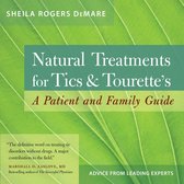 Natural Treatments for Tics and Tourette's
