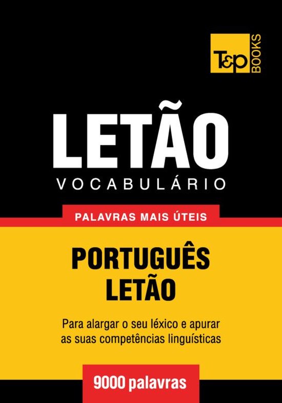 Vocabulário Português-Letão - 9000 palavras mais úteis - cover