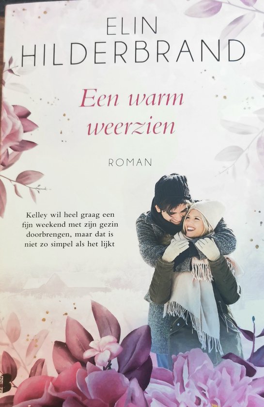 Boekomslag van 'Een warm weerzien' met een stel in winterkleding, omhelzend, met bloemen op de voorgrond.