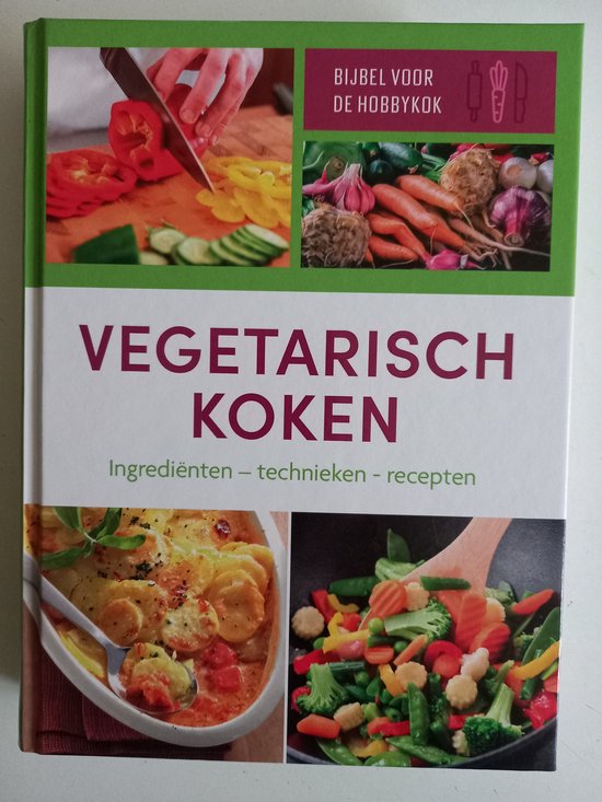 BIJBEL VOOR DE HOBBYKOK VEG...