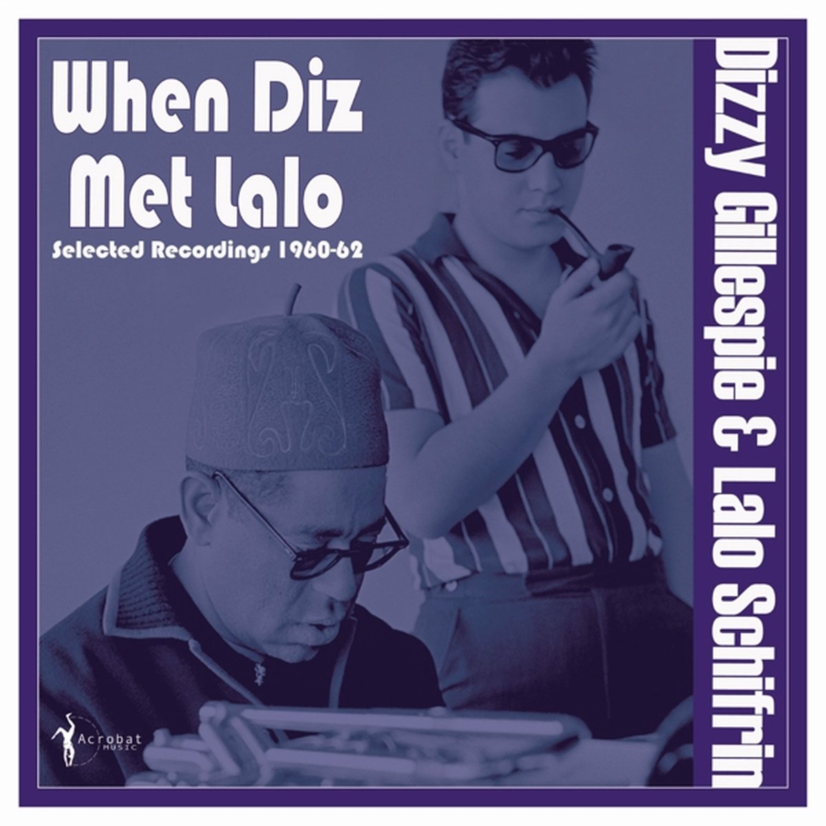 Dizzy & Lalo Schifrin Gillespie - When Diz Met Lalo (LP)