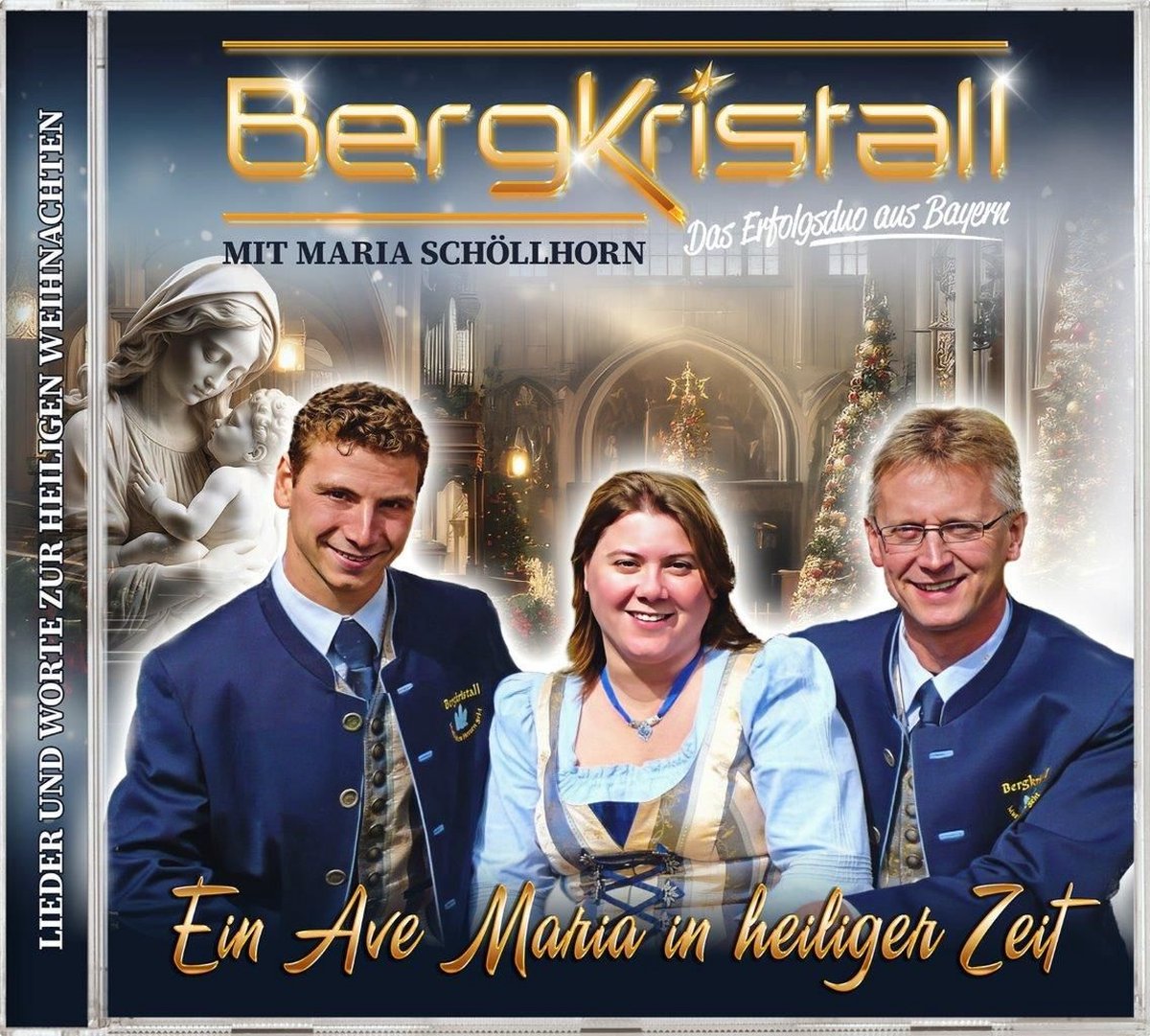Bergkristall - Ein Ave Maria in heiliger Zeit (CD)