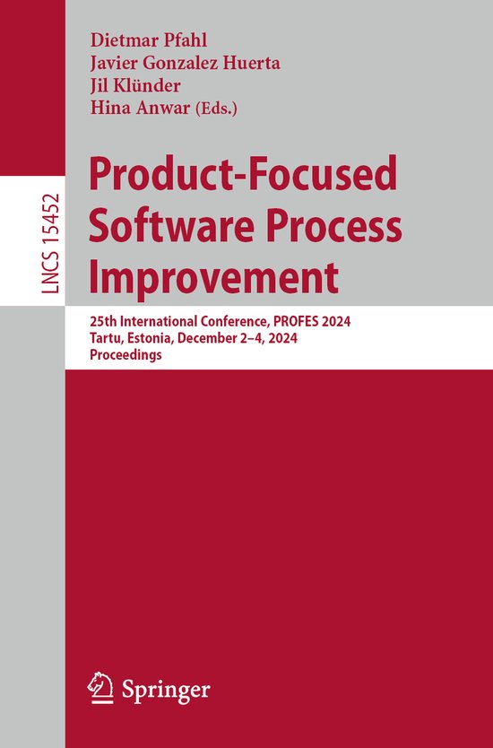 Lecture Notes in Computer Science- Product-Focused Software Process Improvement