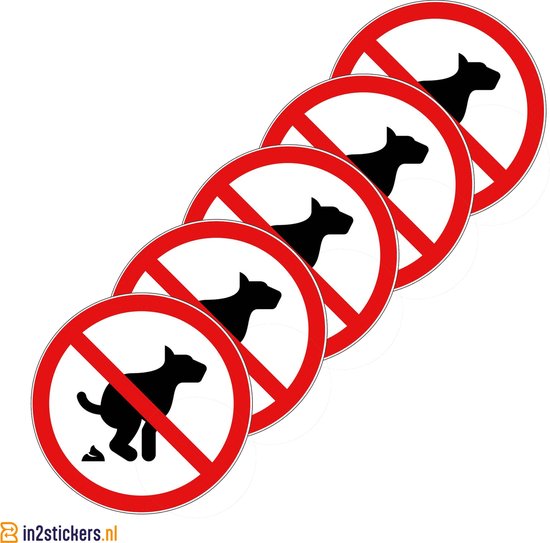 Verboden voor hondenpoep sticker 5 stuks - 10cm - Sticker geen hondenpoep - Verbodssticker - Sticker verboden hondenpoep - Sticker geen hondenpoep - Verbodssticker - hondenpoep verbod stickers - Sticker voor binnen en buiten
