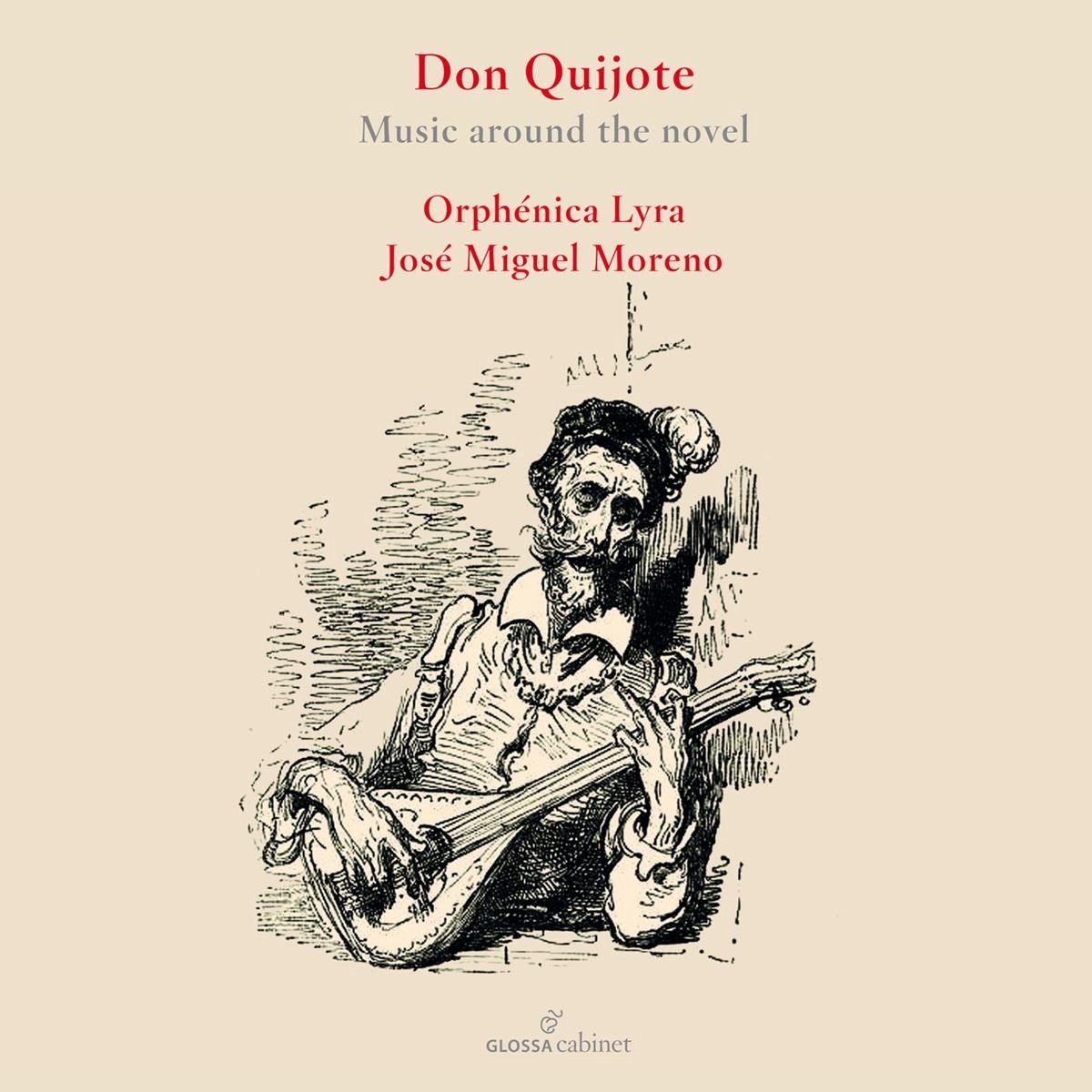 Jose Miguel Moreno, Orphenica Lyra - Don Quixote, Music Around The Novel (CD)