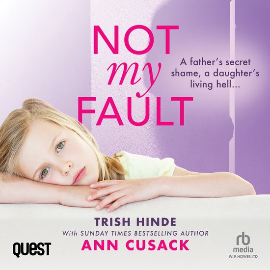 Trish Hinde: Not My Fault - cover