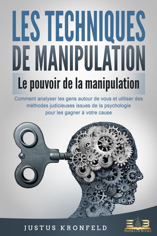 LES TECHNIQUES DE MANIPULATION - Le pouvoir de la manipulati ... - cover