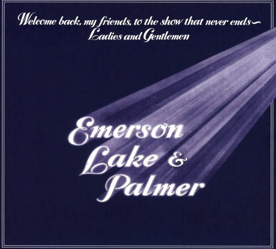 Emerson, Lake & Palmer - Welcome Back My Friends To The (2 CD)