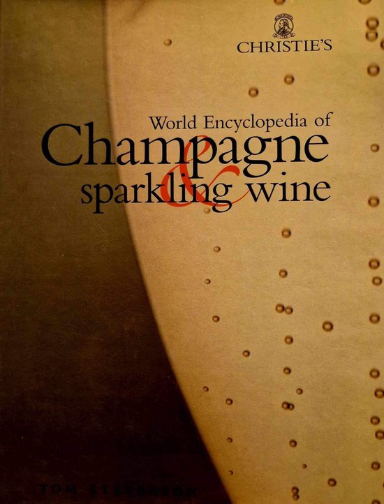 Christie's World Encyclopedia of Champagne & Sparkling Wine - cover