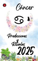 Cáncer Predicciones y Rituales 2025