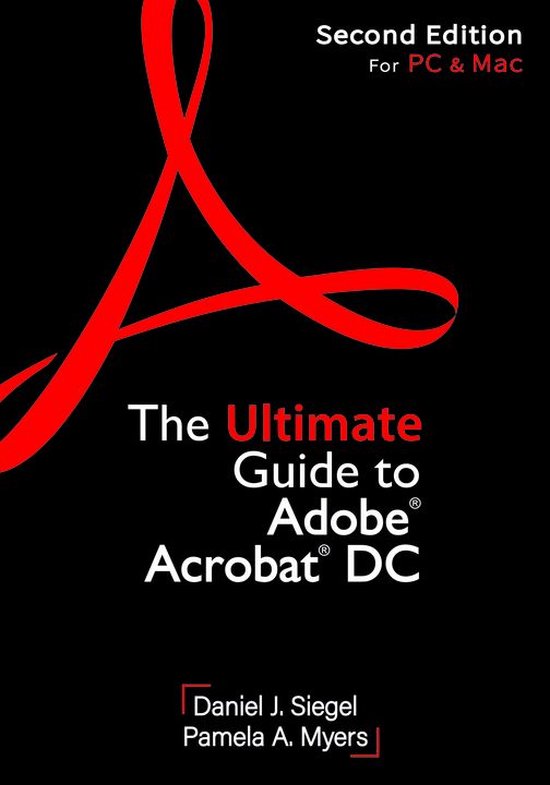 The Ultimate Guide to Adobe Acrobat DC, Second Edition - cover