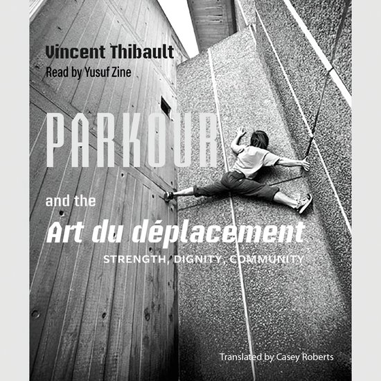 Parkour and the Art du déplacement - cover
