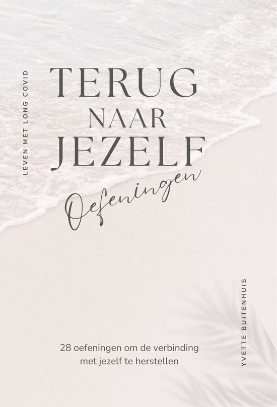 Terug naar jezelf - Leven met Long Covid