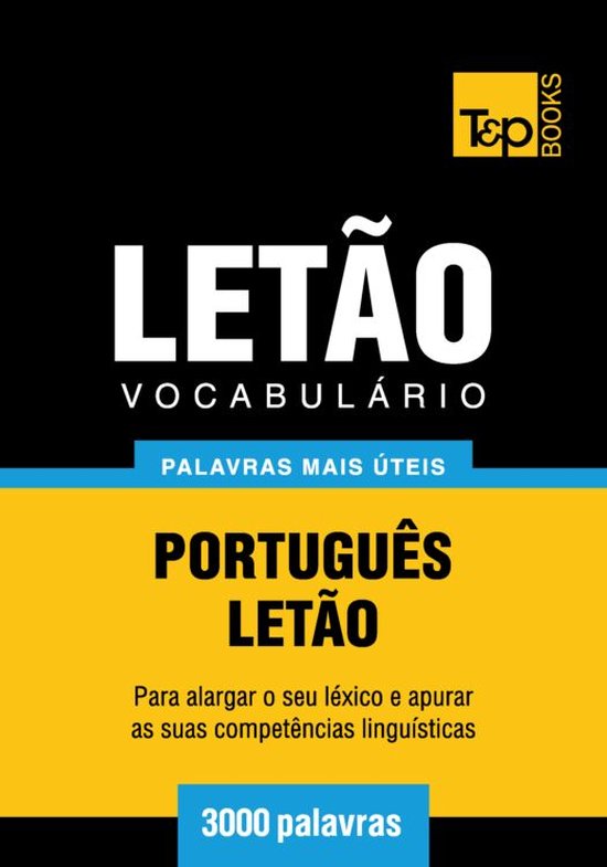 Vocabulário Português-Letão - 3000 palavras mais úteis - cover