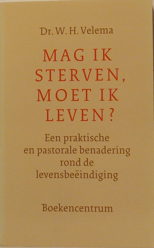 9789023916789 - MAG IK STERVEN MOET IK LEVEN