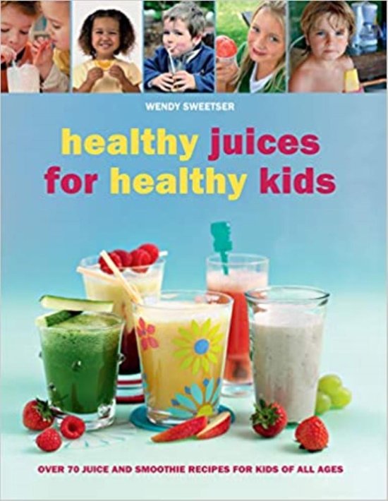 Healthy Juices for Healthy Kids - cover